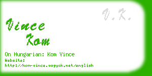 vince kom business card
